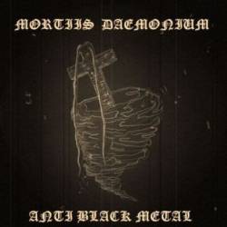 Mortiis Daemonium : Anti Black Metal
